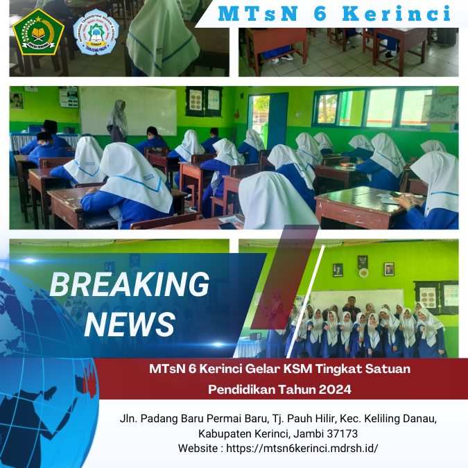 MTsN 6 Kerinci Gelar KSM Tingkat Satuan Pendidikan Tahun 2024