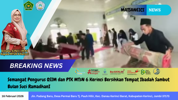 Semangat Pengurus OSIM dan PTK MTsN 6 Kerinci Bersihkan Tempat Ibadah Sambut Bulan Suci Ramadhan Semangat Pengurus OSIM dan PTK MTsN 6 Kerinci Bersihkan Tempat Ibadah Sambut Bulan Suci Ramadhan