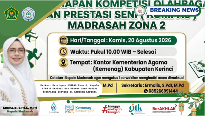 Perkuat Persiapan KOMPAS Zona 2, Kepala MTsN 6 Kerinci dan Utusan Guru Hadiri Technical Meeting di Kemenag Kerinci Perkuat Persiapan KOMPAS Zona 2, Kepala MTsN 6 Kerinci dan Utusan Guru Hadiri Technical Meeting di Kemenag Kerinci