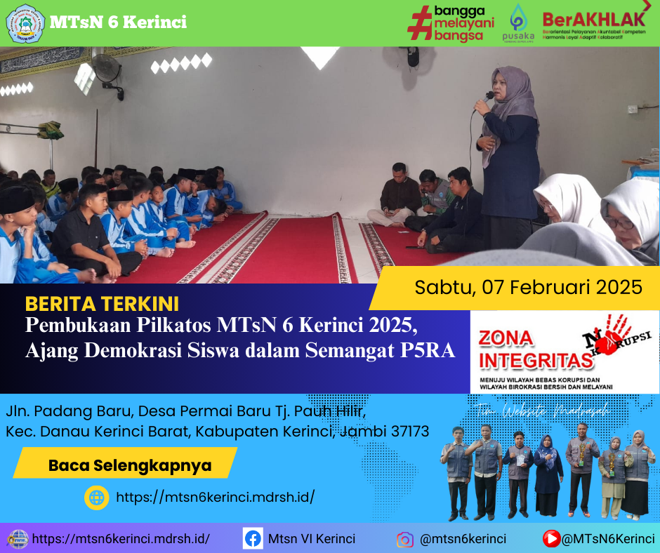 Pembukaan Pilkatos MTsN 6 Kerinci 2025, Ajang Demokrasi Siswa dalam Semangat P5RA Pembukaan Pilkatos MTsN 6 Kerinci 2025, Ajang Demokrasi Siswa dalam Semangat P5RA