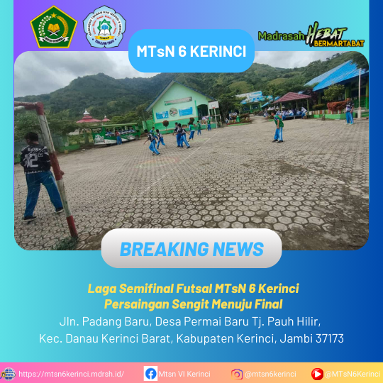 Laga Semifinal Futsal MTsN 6 Kerinci, Persaingan Sengit Menuju Final