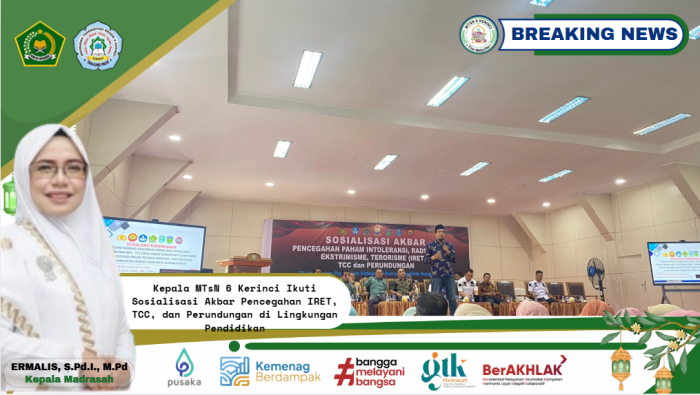 Kepala MTsN 6 Kerinci Ikuti Sosialisasi Akbar Pencegahan IRET, TCC, dan Perundungan di Lingkungan Pendidikan Kepala MTsN 6 Kerinci Ikuti Sosialisasi Akbar Pencegahan IRET, TCC, dan Perundungan di Lingkungan Pendidikan