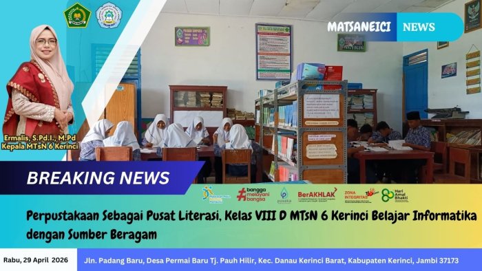 Perpustakaan Sebagai Pusat Literasi, Kelas VIII D MTsN 6 Kerinci Belajar Informatika dengan Sumber Beragam Perpustakaan Sebagai Pusat Literasi, Kelas VIII D MTsN 6 Kerinci Belajar Informatika dengan Sumber Beragam