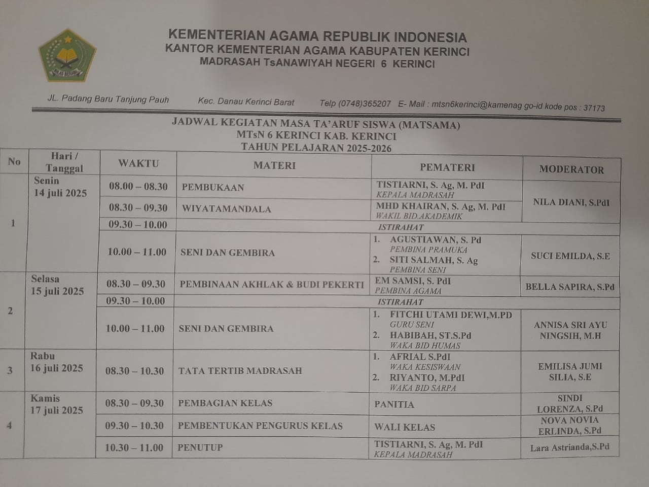 MADRASAH SIAP GELAR MATSAMA BAGI PESERTA DIDIK BARU TAHUN AJARAN 2025/2026