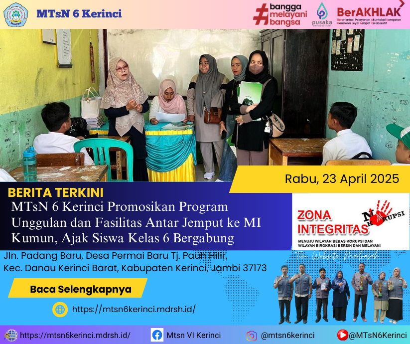 MTsN 6 Kerinci Promosikan Program Unggulan dan Fasilitas Antar Jemput ke MI Kumun, Ajak Siswa Kelas 6 Bergabung MTsN 6 Kerinci Promosikan Program Unggulan dan Fasilitas Antar Jemput ke MI Kumun, Ajak Siswa Kelas 6 Bergabung