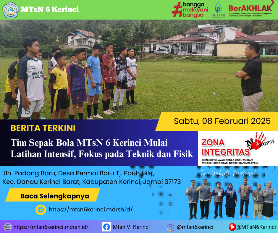 Tim Sepak Bola MTsN 6 Kerinci Mulai Latihan Intensif, Fokus pada Teknik dan Fisik Tim Sepak Bola MTsN 6 Kerinci Mulai Latihan Intensif, Fokus pada Teknik dan Fisik