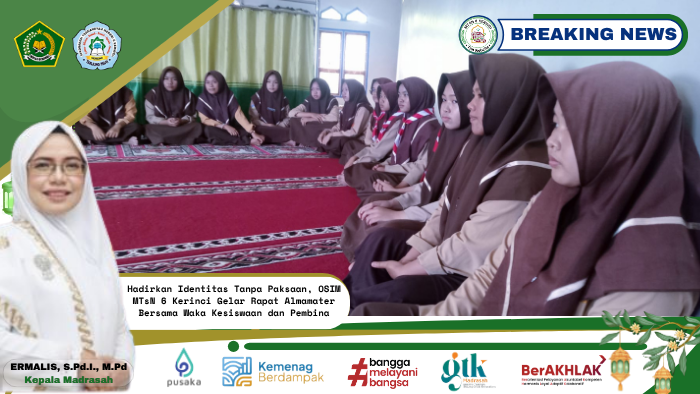 Hadirkan Identitas Tanpa Paksaan, OSIM MTsN 6 Kerinci Gelar Rapat Almamater Bersama Waka Kesiswaan dan Pembina
