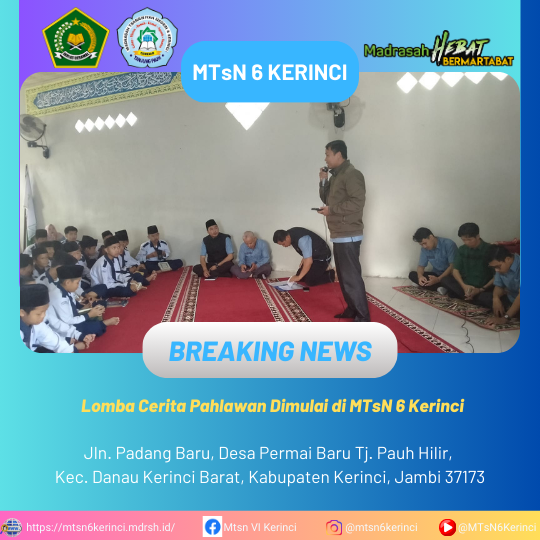 Lomba Cerita Pahlawan Dimulai di MTsN 6 Kerinci Lomba Cerita Pahlawan Dimulai di MTsN 6 Kerinci