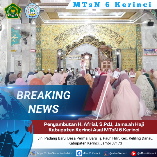 Penyambutan H. Afrial, S.Pd.I, Jamaah Haji Kabupaten Kerinci Asal MTsN 6 Kerinci Penyambutan H. Afrial, S.Pd.I, Jamaah Haji Kabupaten Kerinci Asal MTsN 6 Kerinci
