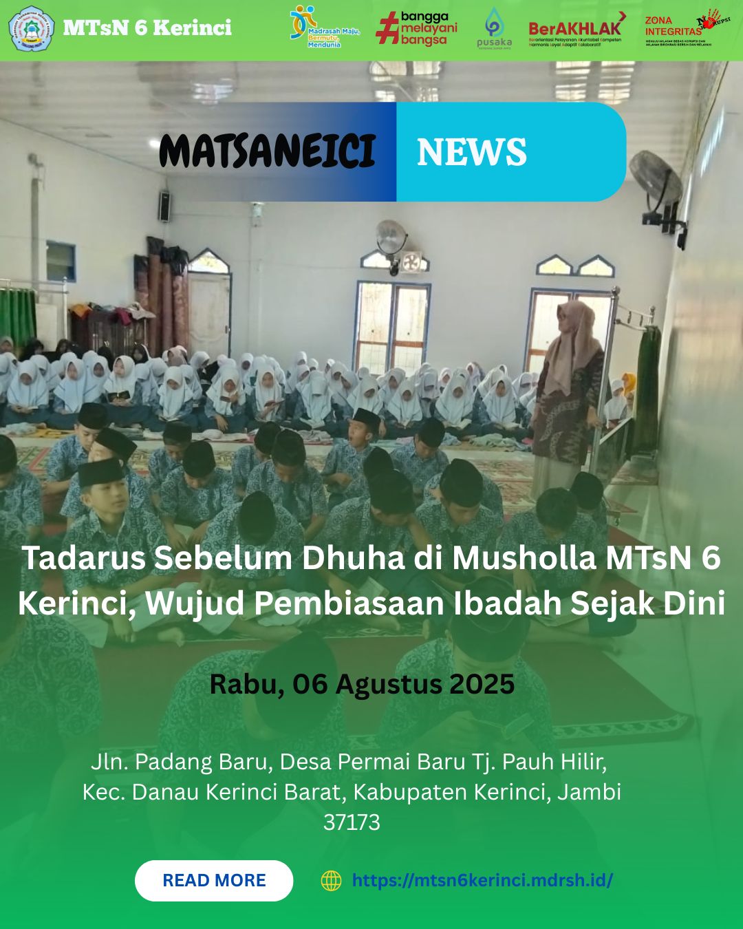 Tadarus Sebelum Dhuha di Musholla MTsN 6 Kerinci, Wujud Pembiasaan Ibadah Sejak Dini Tadarus Sebelum Dhuha di Musholla MTsN 6 Kerinci, Wujud Pembiasaan Ibadah Sejak Dini