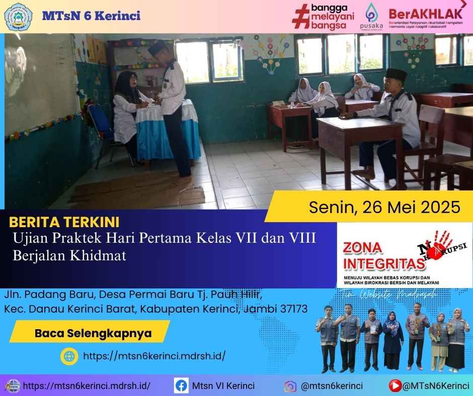 Ujian Praktek Hari Pertama Kelas VII dan VIII Berjalan Khidmat Ujian Praktek Hari Pertama Kelas VII dan VIII Berjalan Khidmat