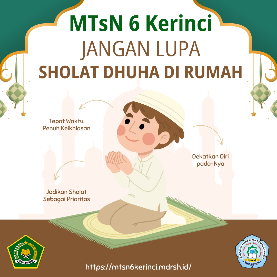 MTsN 6 Kerinci Pantau Pelaksanaan Sholat Dhuha Siswa Secara Daring Selama Pembelajaran Jarak Jauh