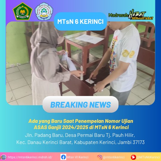 Ada yang Baru Saat Penempelan Nomor Ujian ASAS Ganjil 2024/2025 di MTsN 6 Kerinci Ada yang Baru Saat Penempelan Nomor Ujian ASAS Ganjil 2024/2025 di MTsN 6 Kerinci