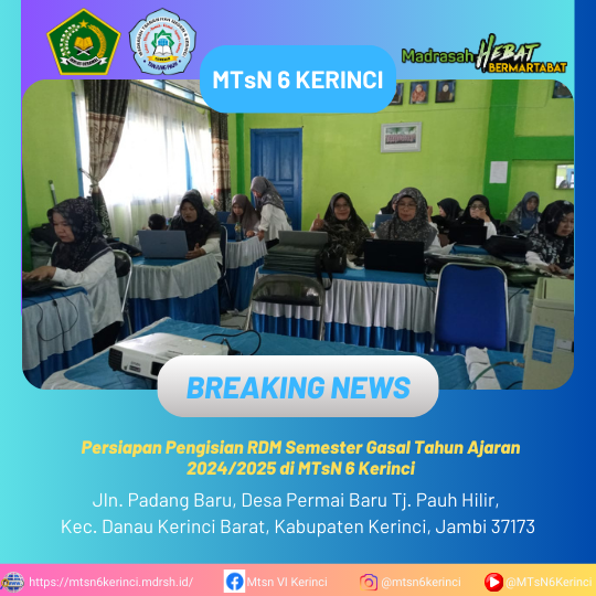 Persiapan Pengisian RDM Semester Gasal Tahun Ajaran 2024/2025 di MTsN 6 Kerinci Persiapan Pengisian RDM Semester Gasal Tahun Ajaran 2024/2025 di MTsN 6 Kerinci
