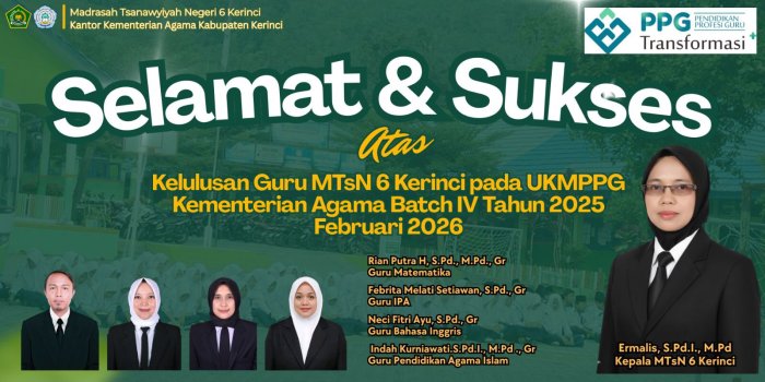 Guru MTsN 6 Kerinci Lulus UKMPPG Kementerian Agama Batch IV Tahun 2025 Februari 2026