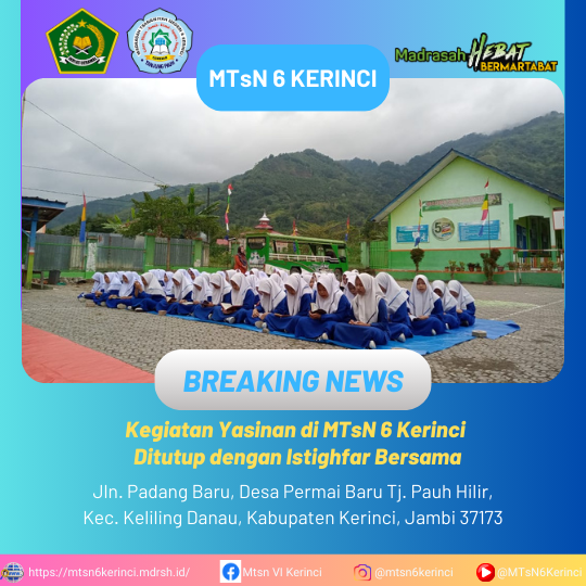 Kegiatan Yasinan di MTsN 6 Kerinci Ditutup dengan Istighfar Bersama Kegiatan Yasinan di MTsN 6 Kerinci Ditutup dengan Istighfar Bersama