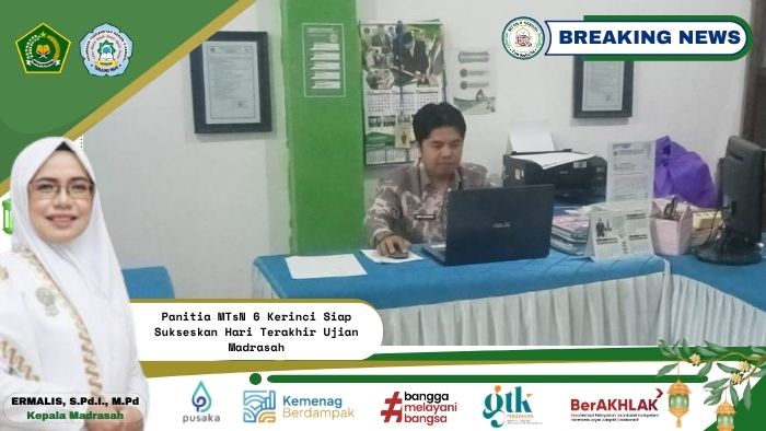 Panitia MTsN 6 Kerinci Siap Sukseskan Hari Terakhir Ujian Madrasah Panitia MTsN 6 Kerinci Siap Sukseskan Hari Terakhir Ujian Madrasah