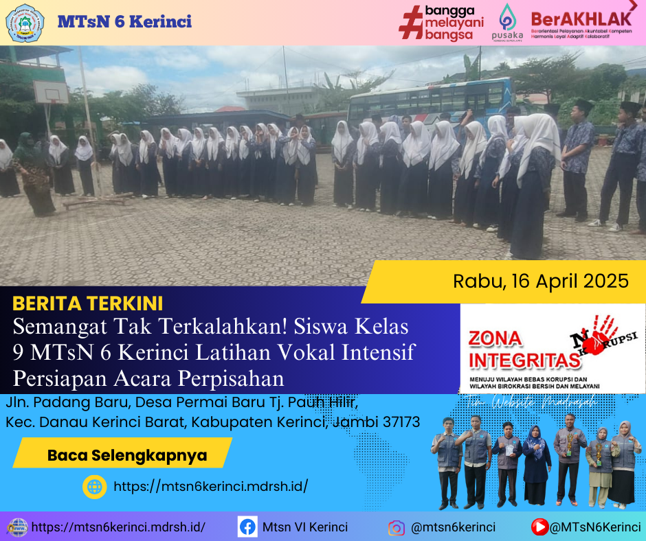 Semangat Tak Terkalahkan! Siswa Kelas 9 MTsN 6 Kerinci Latihan Vokal Intensif Persiapan Acara Perpisahan Semangat Tak Terkalahkan! Siswa Kelas 9 MTsN 6 Kerinci Latihan Vokal Intensif Persiapan Acara Perpisahan