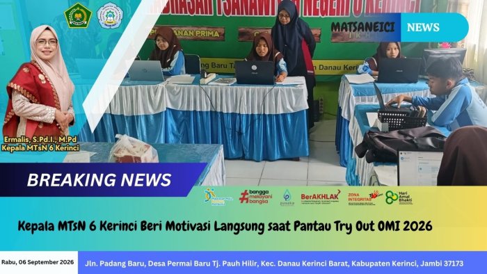 Kepala MTsN 6 Kerinci Beri Motivasi Langsung saat Pantau Try Out OMI 2026 Kepala MTsN 6 Kerinci Beri Motivasi Langsung saat Pantau Try Out OMI 2026