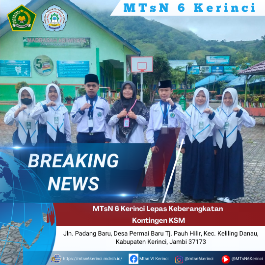 MTsN 6 Kerinci Lepas Keberangkatan Kontingen KSM