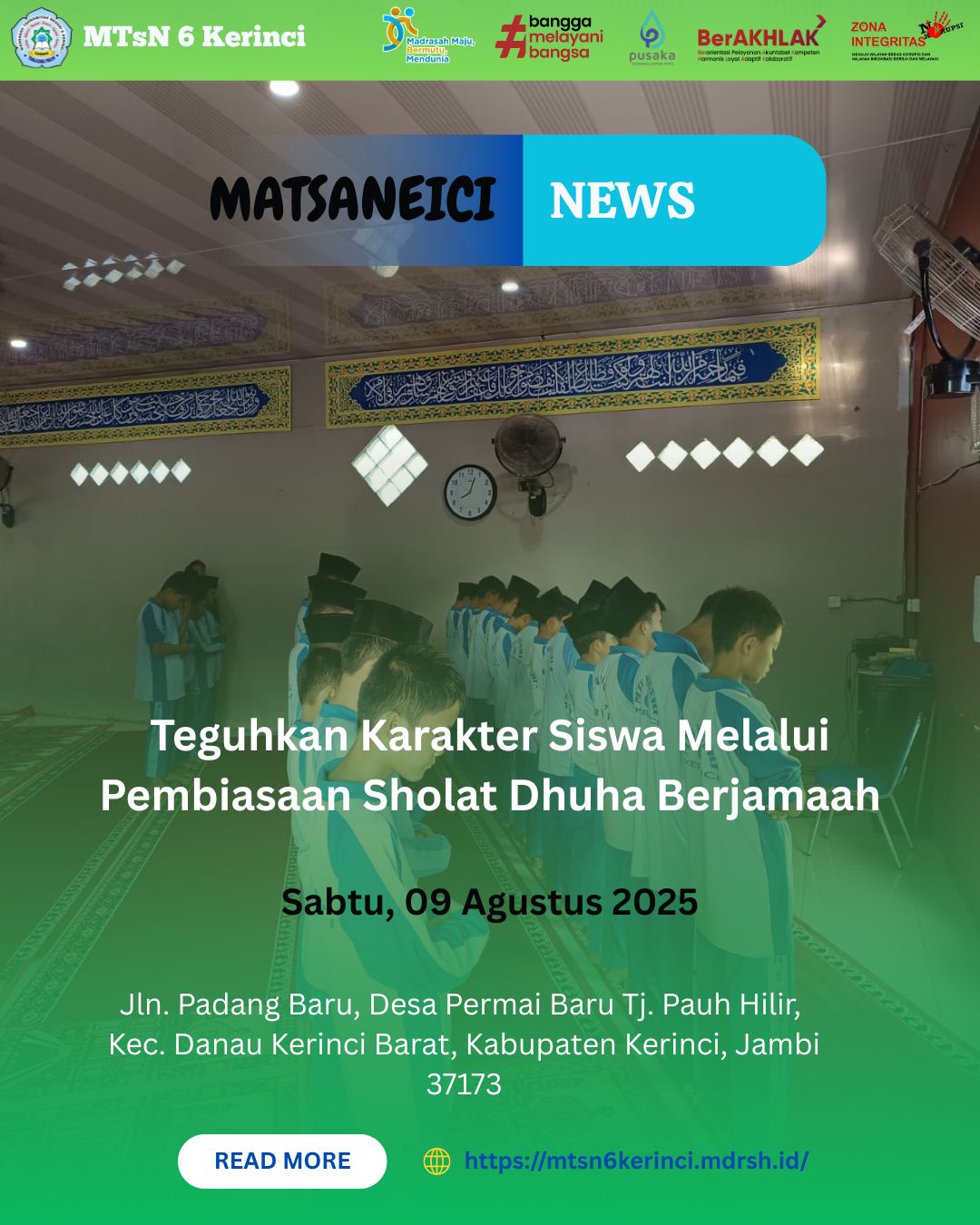 Teguhkan Karakter Siswa Melalui Pembiasaan Sholat Dhuha Berjamaah Teguhkan Karakter Siswa Melalui Pembiasaan Sholat Dhuha Berjamaah