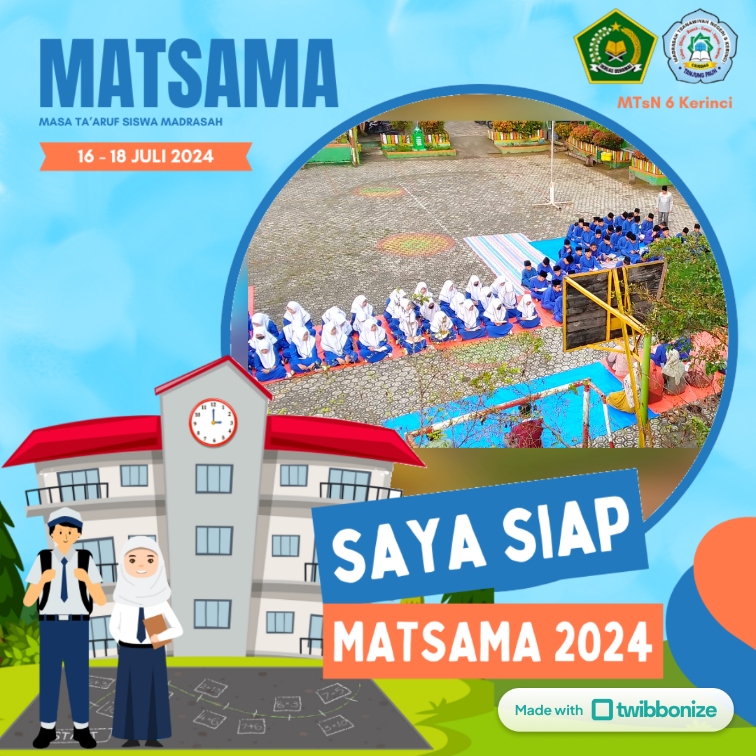 Twibbonize Matsama MTsN 6 Kerinci 2024