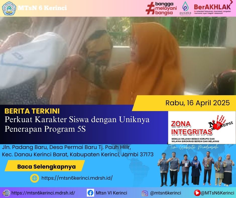 Perkuat Karakter Siswa dengan Uniknya Penerapan Program 5S Perkuat Karakter Siswa dengan Uniknya Penerapan Program 5S