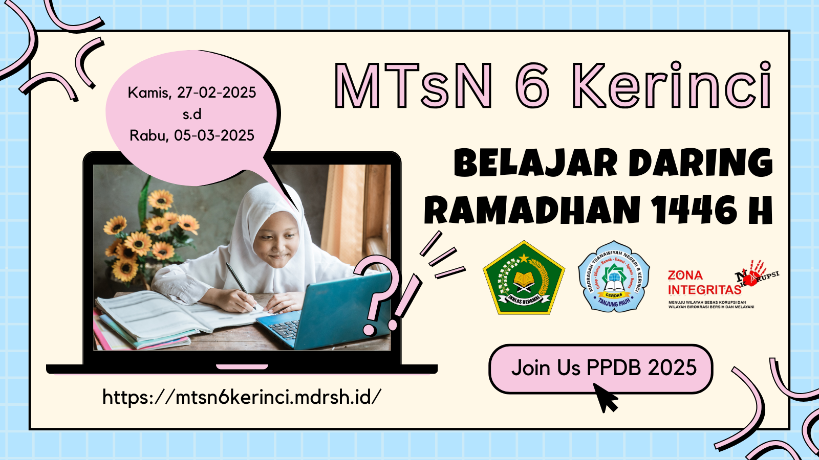 Guru dan Siswa MTsN 6 Kerinci Tetap Semangat di Hari Terakhir Pembelajaran Daring Selama Ramadhan 1446 H Guru dan Siswa MTsN 6 Kerinci Tetap Semangat di Hari Terakhir Pembelajaran Daring Selama Ramadhan 1446 H