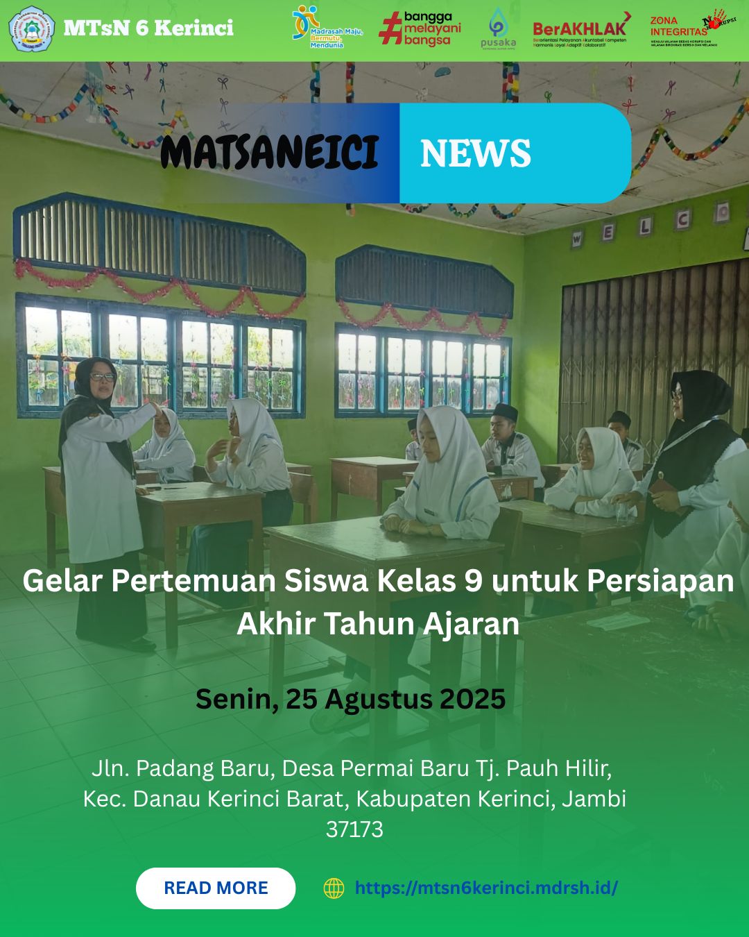 MTsN 6 Kerinci Gelar Pertemuan Siswa Kelas 9 untuk Persiapan Akhir Tahun Ajaran