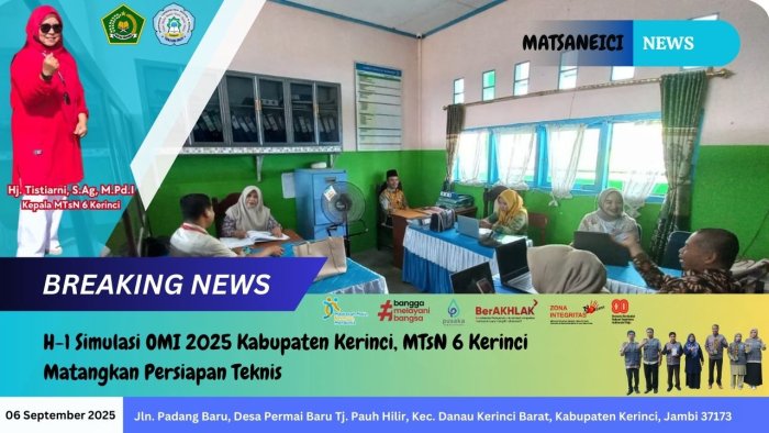H-1 Simulasi OMI 2025 Kabupaten Kerinci, MTsN 6 Kerinci Matangkan Persiapan Teknis H-1 Simulasi OMI 2025 Kabupaten Kerinci, MTsN 6 Kerinci Matangkan Persiapan Teknis