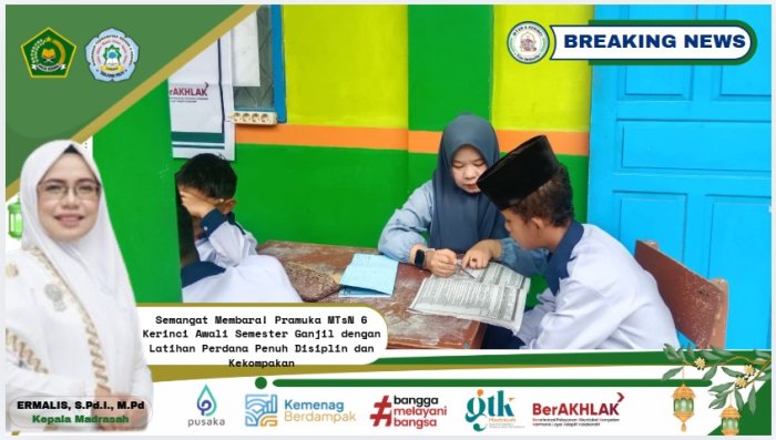 Jalankan Amanah dengan Penuh Tanggung Jawab, Pembina BTL MTsN 6 Kerinci Laksanakan Tugas Pembinaan Rutin