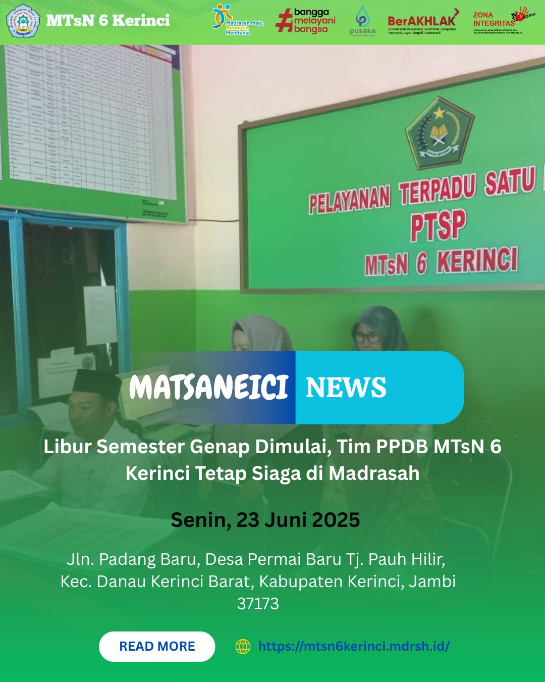 Libur Semester Genap Dimulai, Tim PPDB MTsN 6 Kerinci Tetap Siaga di Madrasah Libur Semester Genap Dimulai, Tim PPDB MTsN 6 Kerinci Tetap Siaga di Madrasah