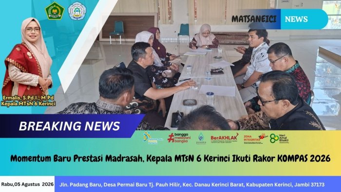 Momentum Baru Prestasi Madrasah, Kepala MTsN 6 Kerinci Ikuti Rakor KOMPAS 2026 Momentum Baru Prestasi Madrasah, Kepala MTsN 6 Kerinci Ikuti Rakor KOMPAS 2026
