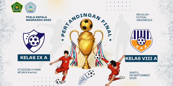 Final Futsal HUT RI ke-80 MTsN 6 Kerinci: Kelas IX A Tantang VIII A di Partai Penentuan Juara