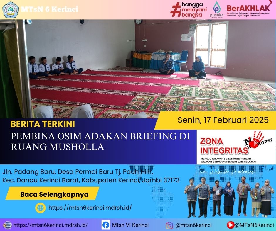 PEMBINA OSIM ADAKAN BRIEFING DI RUANG MUSHOLLA PEMBINA OSIM ADAKAN BRIEFING DI RUANG MUSHOLLA