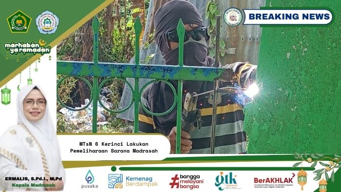 MTsN 6 Kerinci Lakukan Pemeliharaan Sarana Madrasah