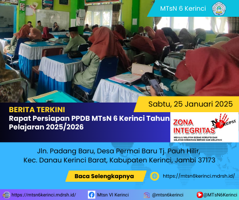Rapat Persiapan PPDB MTsN 6 Kerinci Tahun Pelajaran 2025/2026 Rapat Persiapan PPDB MTsN 6 Kerinci Tahun Pelajaran 2025/2026