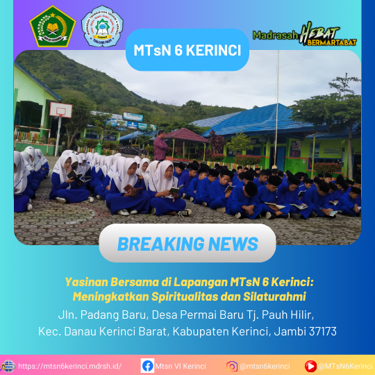 Yasinan Bersama di Lapangan MTsN 6 Kerinci: Meningkatkan Spiritualitas dan Silaturahmi