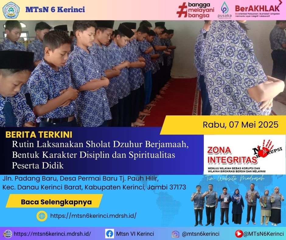 Rutin Laksanakan Sholat Dzuhur Berjamaah, Bentuk Karakter Disiplin dan Spiritualitas Peserta Didik Rutin Laksanakan Sholat Dzuhur Berjamaah, Bentuk Karakter Disiplin dan Spiritualitas Peserta Didik