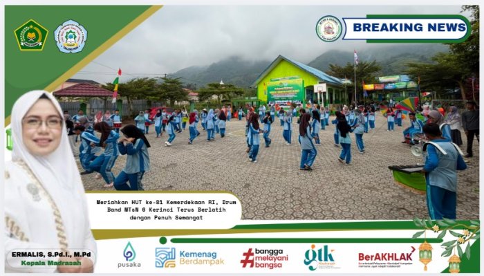 Meriahkan HUT ke-81 Kemerdekaan RI, Drum Band MTsN 6 Kerinci Terus Berlatih dengan Penuh Semangat Meriahkan HUT ke-81 Kemerdekaan RI, Drum Band MTsN 6 Kerinci Terus Berlatih dengan Penuh Semangat