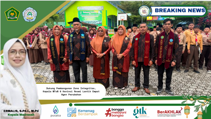Dukung Pembangunan Zona Integritas, Kepala MTsN 6 Kerinci Resmi Lantik Empat Agen Perubahan Dukung Pembangunan Zona Integritas, Kepala MTsN 6 Kerinci Resmi Lantik Empat Agen Perubahan