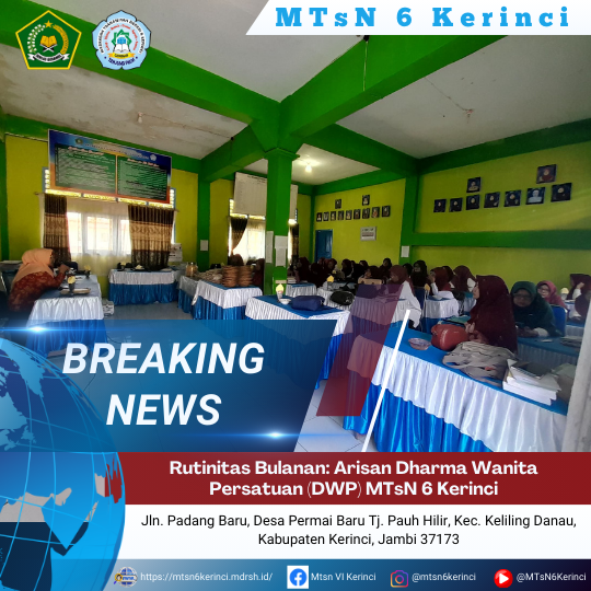 Rutinitas Bulanan: Arisan Dharma Wanita Persatuan (DWP) Unit MTsN 6 Kerinci