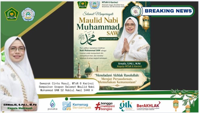 Semarak Cinta Rasul, MTsN 6 Kerinci Sampaikan Ucapan Selamat Maulid Nabi Muhammad SAW 12 Rabiul Awal 1448 H Semarak Cinta Rasul, MTsN 6 Kerinci Sampaikan Ucapan Selamat Maulid Nabi Muhammad SAW 12 Rabiul Awal 1448 H