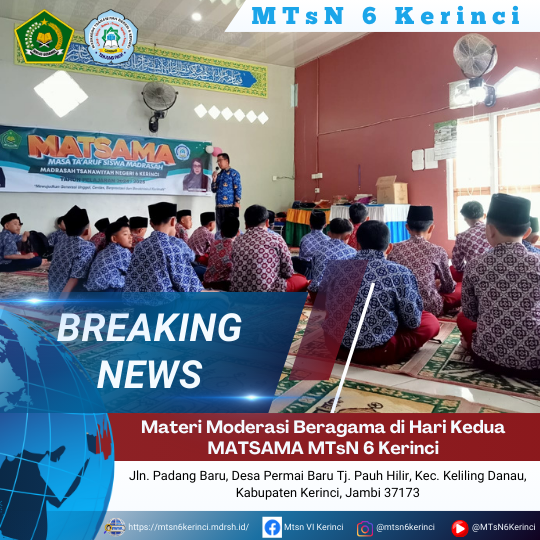 Materi Moderasi Beragama di Hari Kedua MATSAMA MTsN 6 Kerinci Materi Moderasi Beragama di Hari Kedua MATSAMA MTsN 6 Kerinci