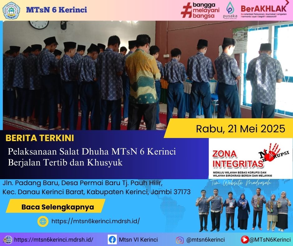 Pelaksanaan Salat Dhuha MTsN 6 Kerinci Berjalan Tertib dan Khusyuk