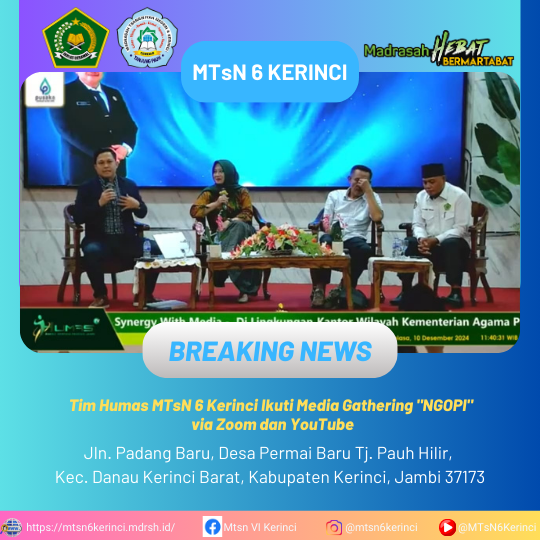 Tim Humas MTsN 6 Kerinci Ikuti Media Gathering ``NGOPI`` via Zoom dan YouTube