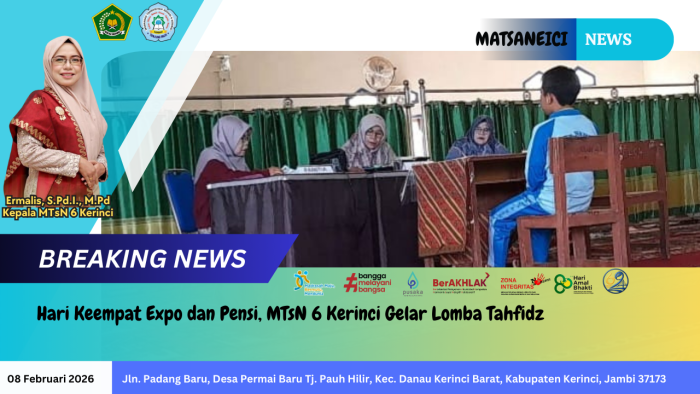 Hari Keempat Expo dan Pensi, MTsN 6 Kerinci Gelar Lomba Tahfidz