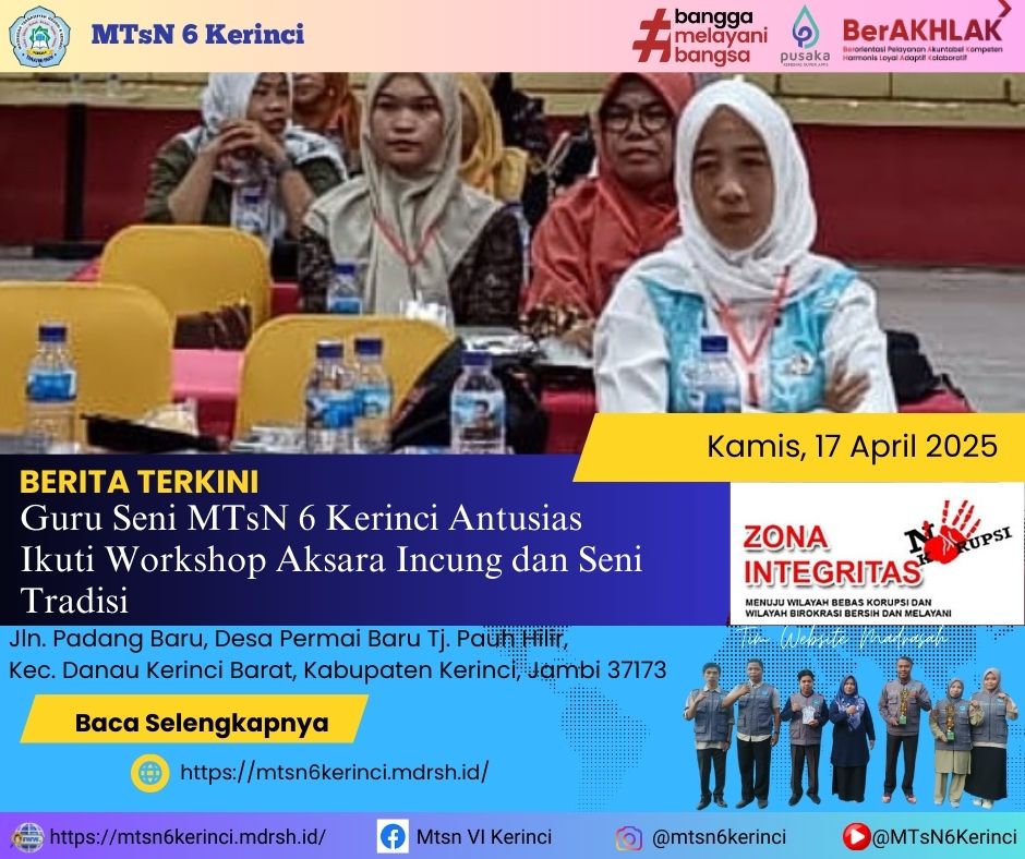 Guru Seni MTsN 6 Kerinci Antusias Ikuti Workshop Aksara Incung dan Seni Tradisi Guru Seni MTsN 6 Kerinci Antusias Ikuti Workshop Aksara Incung dan Seni Tradisi