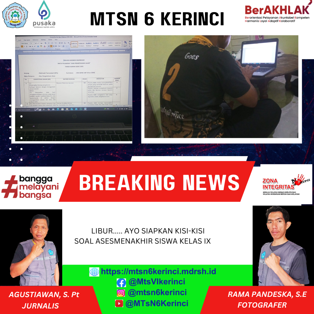 Libur..... Ayo Siapkan Kisi-kisi Soal Asesmen Akhir Siswa Kelas IX Libur..... Ayo Siapkan Kisi-kisi Soal Asesmen Akhir Siswa Kelas IX