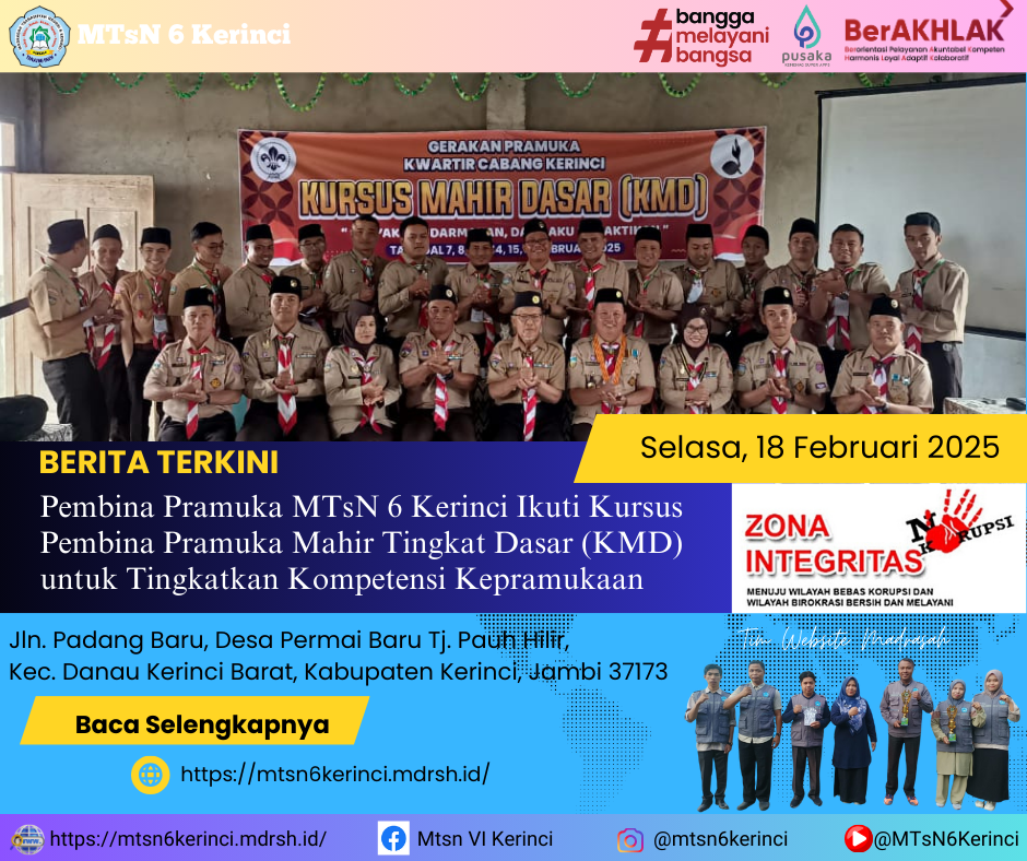 Pembina Pramuka MTsN 6 Kerinci Ikuti Kursus Pembina Pramuka Mahir Tingkat Dasar (KMD) untuk Tingkatkan Kompetensi Kepramukaan Pembina Pramuka MTsN 6 Kerinci Ikuti Kursus Pembina Pramuka Mahir Tingkat Dasar (KMD) untuk Tingkatkan Kompetensi Kepramukaan